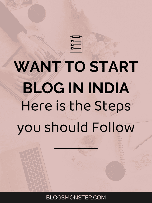 How to start Blogging in India